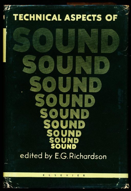 TECHNICAL ASPECTS OF SOUND. Volume I: Sonic Range and Airborne Sound