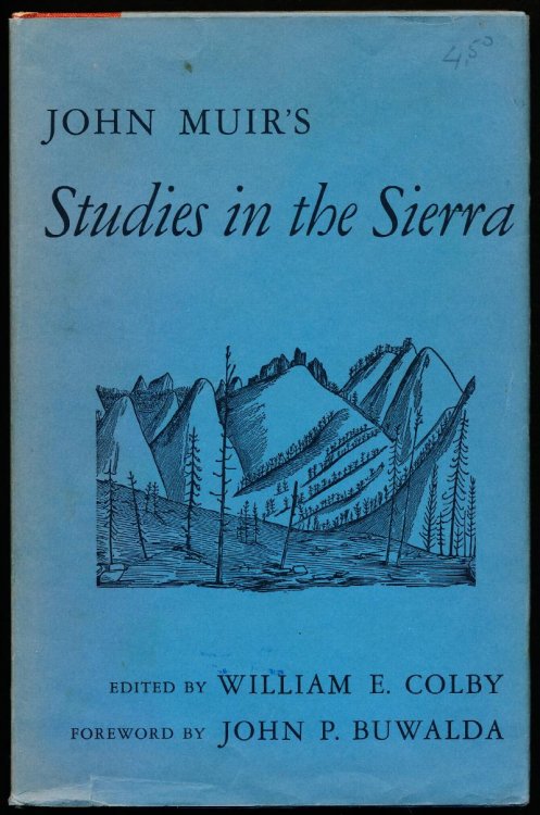 JOHN MUIR'S STUDIES IN THE SIERRA