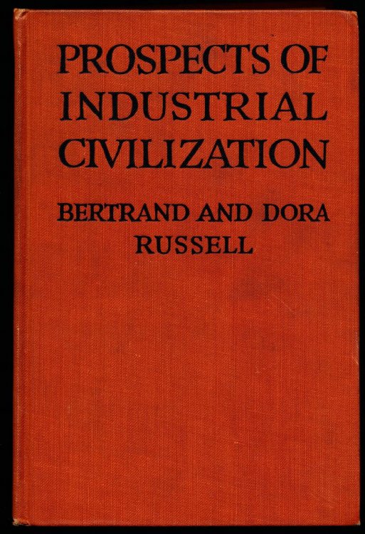 THE PROSPECTS OF INDUSTRIAL CIVILIZATION