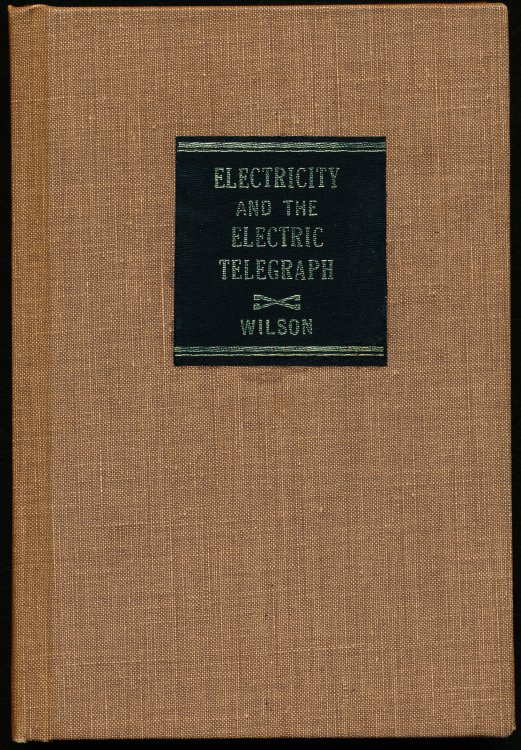 ELECTRICITY AND THE ELECTRIC TELEGRAPH: Together With the Chemistry of the Stars; An Argument Touching the Stars and Their Inhabitants