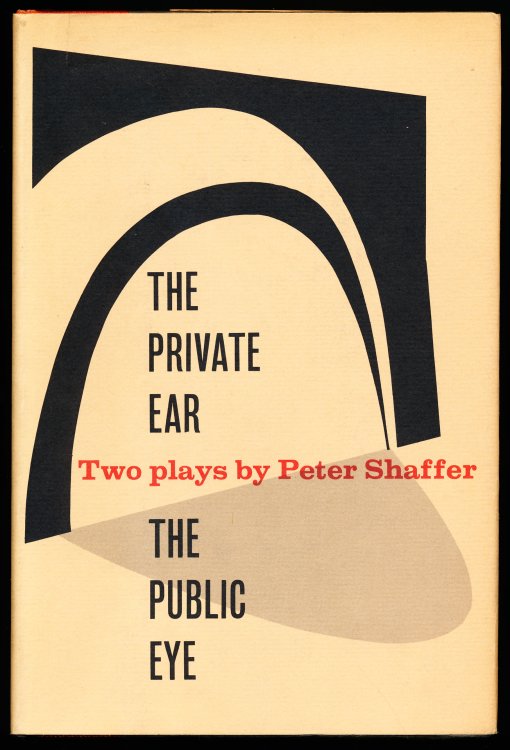 THE PRIVATE EAR. THE PUBLIC EYE. Two Plays