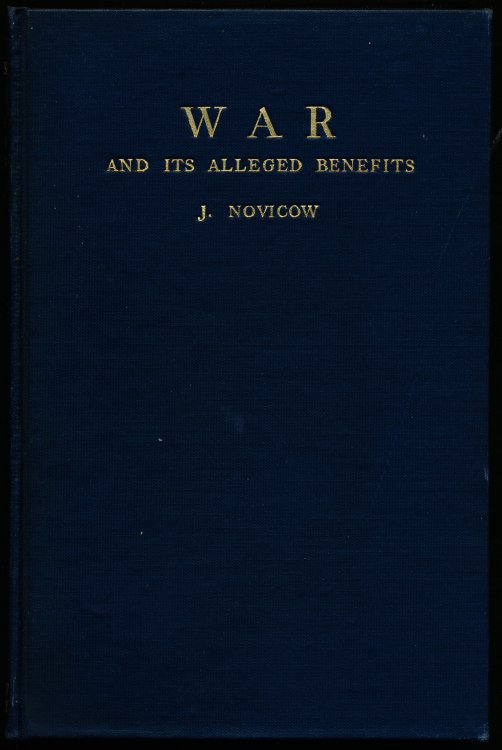WAR AND ITS ALLEGED BENEFITS