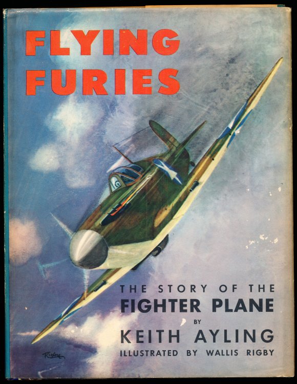FLYING FURIES. The Story of the Fighter Plane