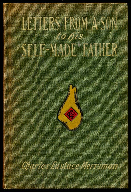 Image for LETTERS FROM A SON TO HIS SELF-MADE FATHER. LETTERS FROM A SON TO HIS SELF-MADE FATHER.