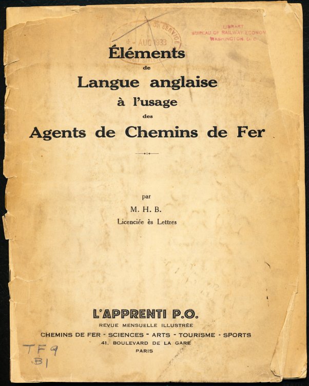 Elements de Langue anglaise a l'usage des Agents de Chemins de Fer.