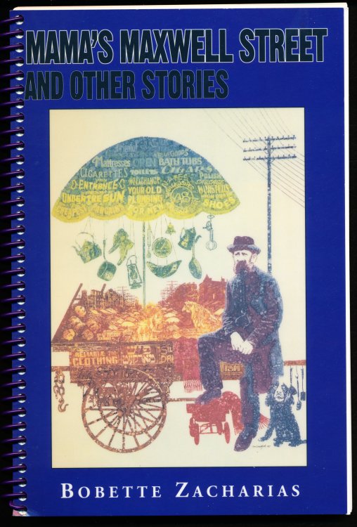 MAMA'S MAXWELL STREET And Other Stories