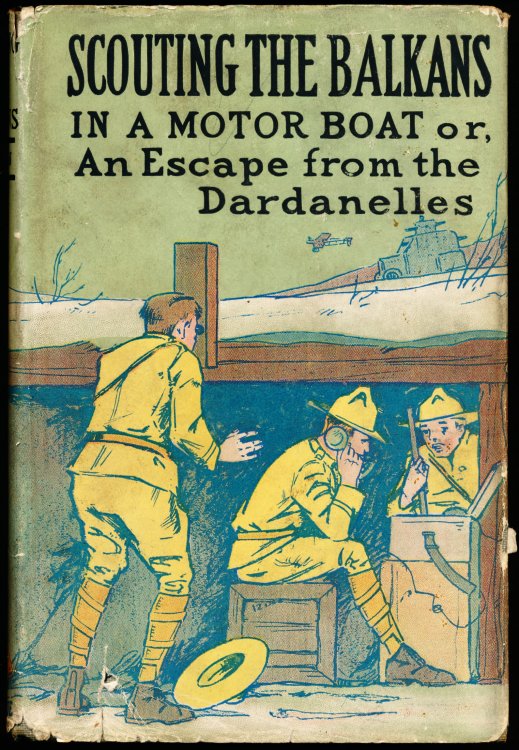 SCOUTING THE BALKANS IN A MOTOR BOAT or, An Escape From the Dardanelles.