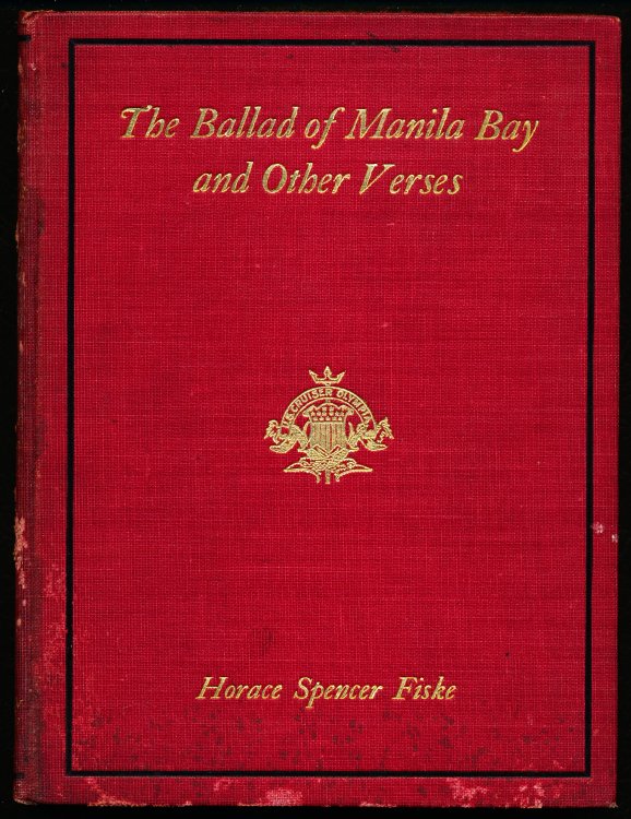 THE BALLAD OF MANILA BAY and other Verses.