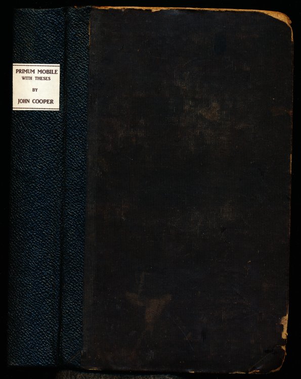 PRIMUM MOBILE, With Theses to the Theory, And Canons for Practice; wherein is demonstrated from Astronomical and Philosophical Principles, the Nature and Extent of Celestial Influx Upon The Mental Faculties and Corporeal Affections of Man; containing The Most Rational and Best Approved Modes of Dire