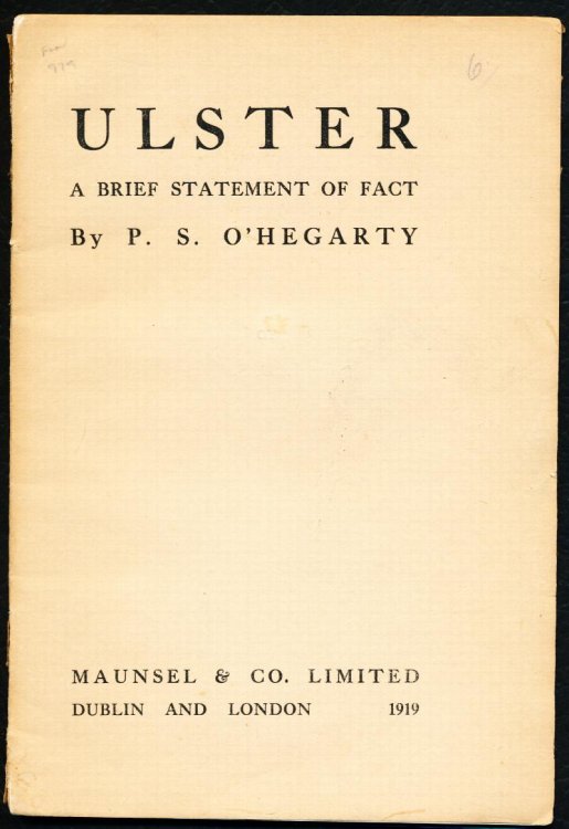 ULSTER: A Brief Statement of Fact.
