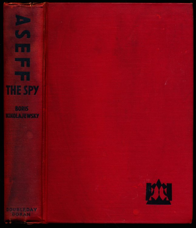 ASEFF THE SPY. Russian Terrorist and Police Stool.
