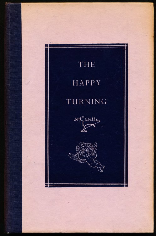 THE HAPPY TURNING. A Dream of Life.