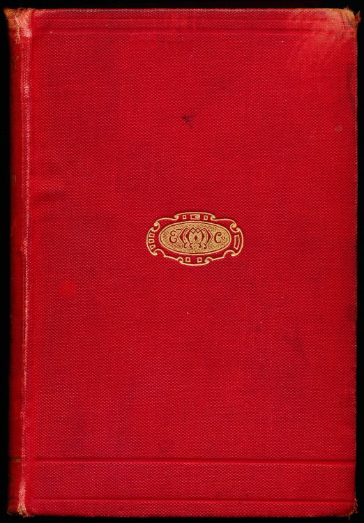 ROBBERY UNDER ARMS. A Story of Life and Adventure in the Bush and in the Goldfields of Australia.