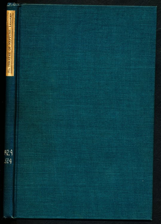 THE THEATRE OF NEPTUNE IN NEW FRANCE. Presented upon the waves of Port Royal, the fourteenth day of November, sixteen hundred and six, on the return of the Sieur de Poutrincourt from the Armouchiquois Country