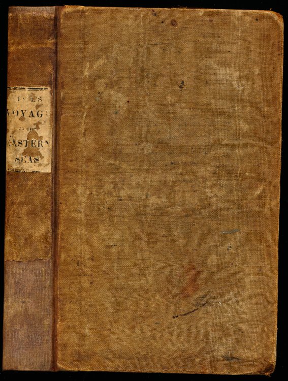 VOYAGE TO THE EASTERN SEAS, in the year 1816, Including An Account of Captain Maxwell's Attack on the Batteries at Canton; and Notes of An Interview With Bonaparte at St. Helena, in August 1817.