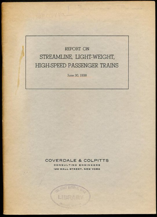 REPORT ON STREAMLINE, LIGHT-WEIGHT, HIGH-SPEED PASSENGER TRAINS. June 30, 1938.