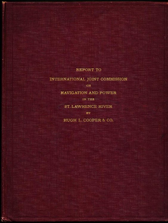 REPORT TO INTERNATIONAL JOINT COMMISSION ON NAVIGATION AND POWER IN THE ST. LAWRENCE RIVER.