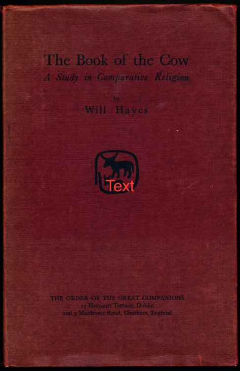 THE BOOK OF THE COW. A Study in Comparative Religion.