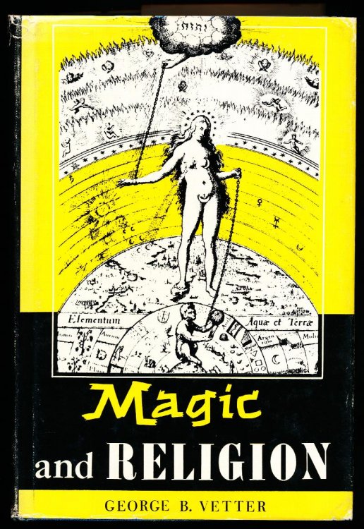 MAGIC AND RELIGION. Their Psychological Nature, Origin, and Function.