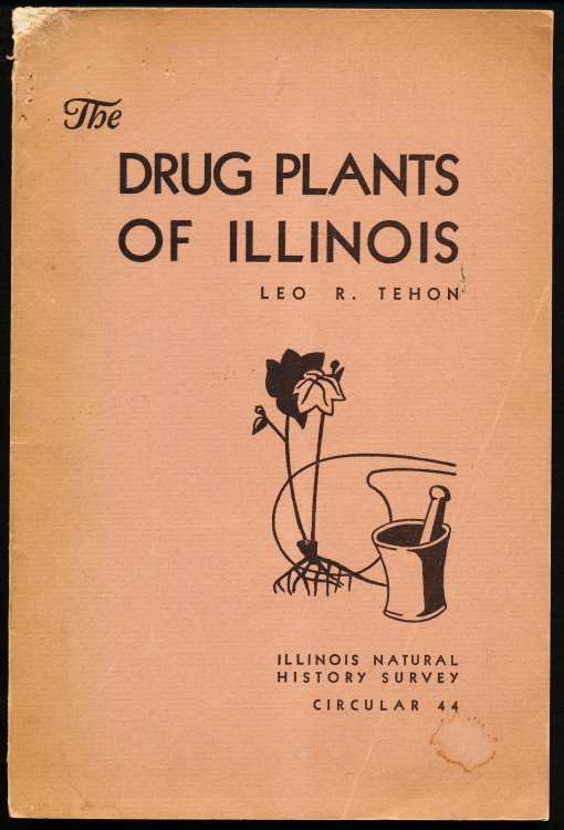 THE DRUG PLANTS OF ILLINOIS. Circular 44