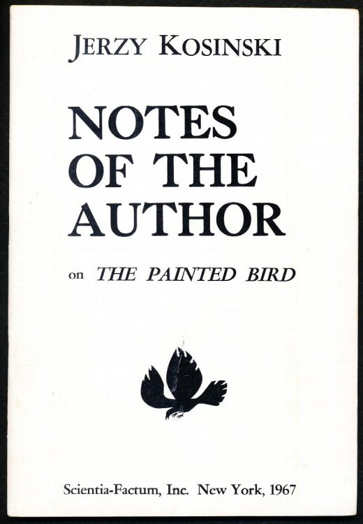 Notes of the Author on The Painted Bird 1965.
