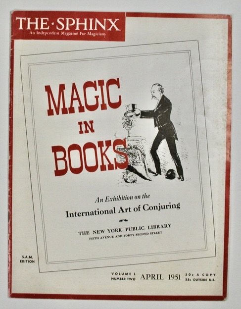 THE SPHINX. An Independent Magazine For Magicians. Volume L, Number Two, April 1951