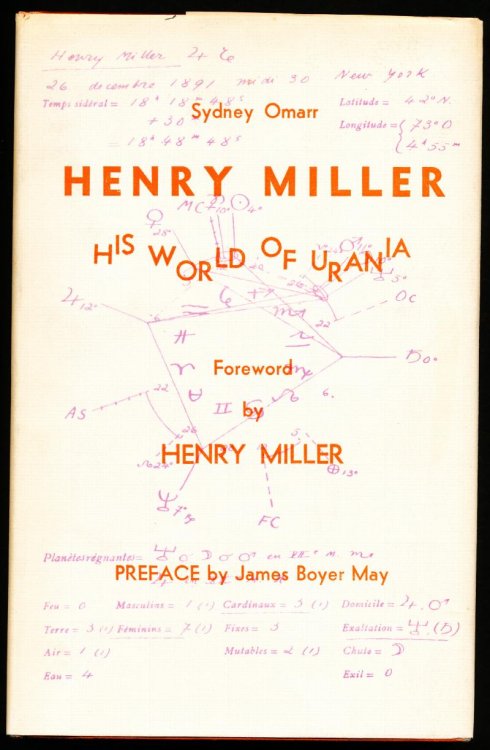HENRY MILLER: His World of Urania.