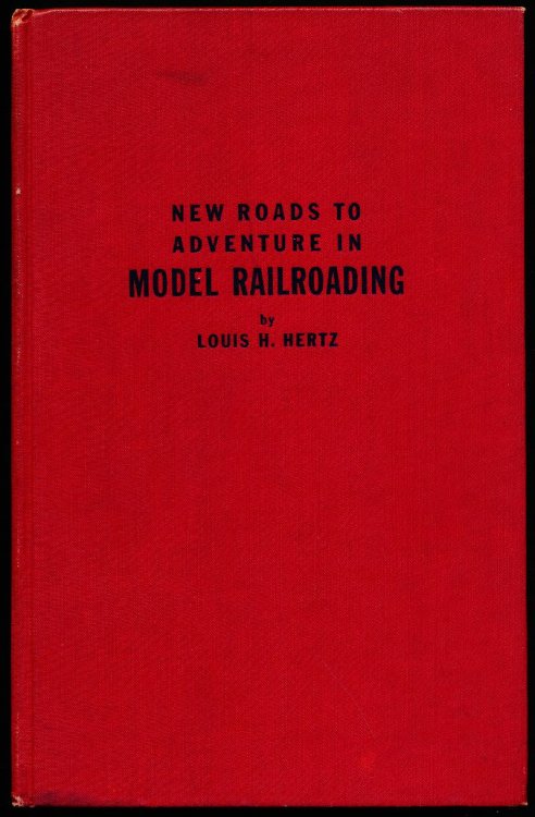 NEW ROADS TO ADVENTURE IN MODEL RAILROADING