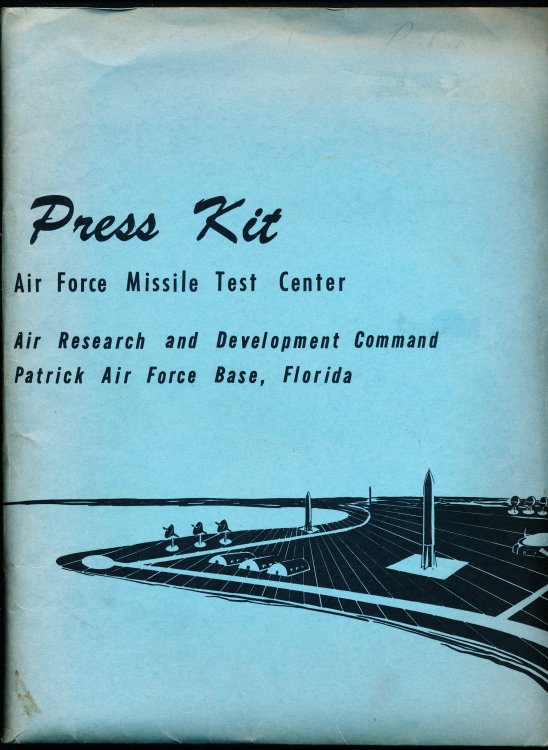 Image for Press Kit: Air Force Missile Test Center, Air Research and Development Center, Patrick Air Force Base, Florida Press Kit: Air Force Missile Test Center, Air Research and Development Center, Patrick Air Force Base, Florida