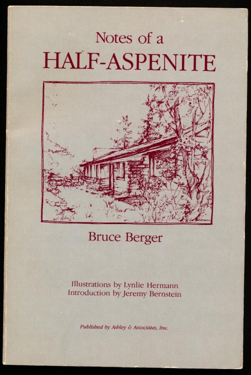NOTES OF A HALF ASPENITE.