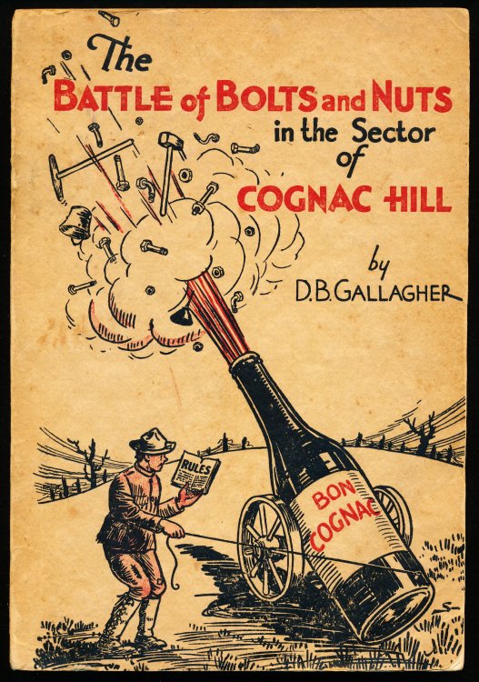 THE BATTLE OF BOLTS AND NUTS IN THE SECTOR OF COGNAC HILL.