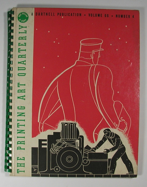 THE PRINTING ART QUARTERLY (Volume 66, Number 4) The Quarterly of Printing & Advertising Production.