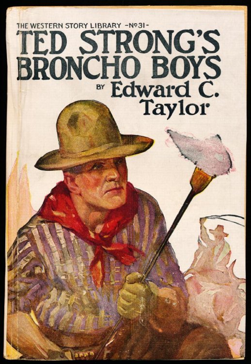 TED STRONG'S BRONCHO BOYS.