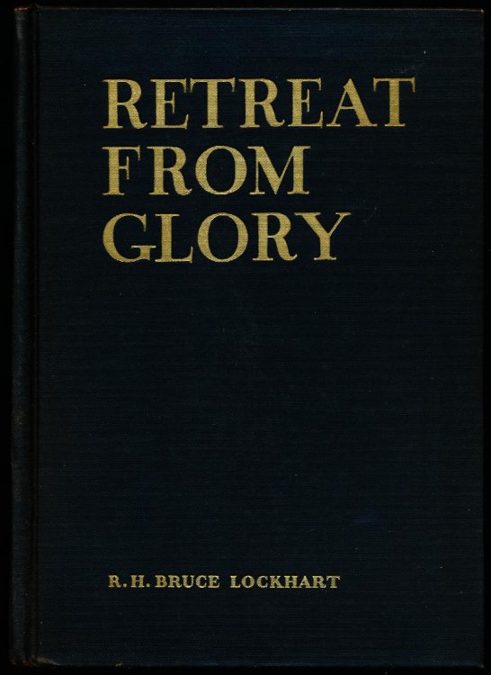 RETREAT FROM GLORY.