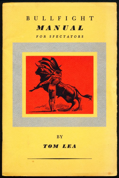 BULLFIGHT MANUAL FOR SPECTATORS.