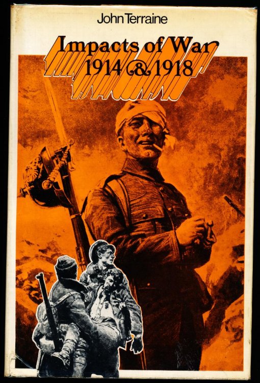 IMPACTS OF WAR 1914 & 1918.