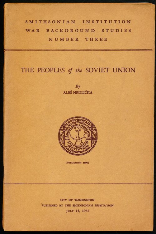 THE PEOPLES OF THE SOVIET UNION. Smithsonian Institution War Background Studies Number Three.