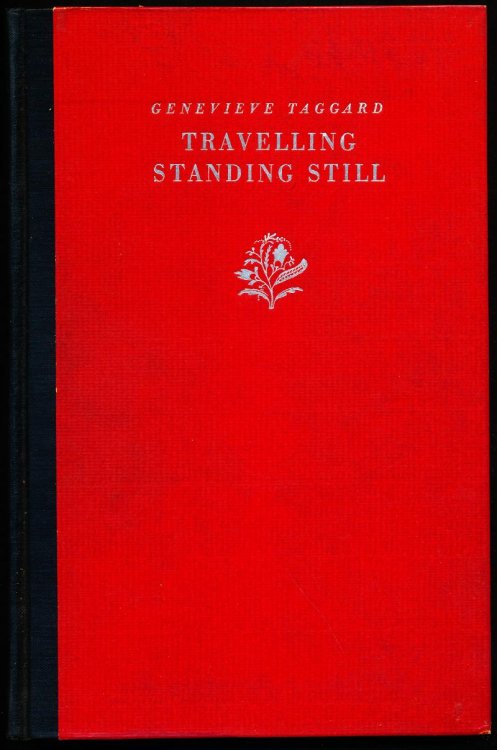 TRAVELLING STANDING STILL. Poems 1918-1928.