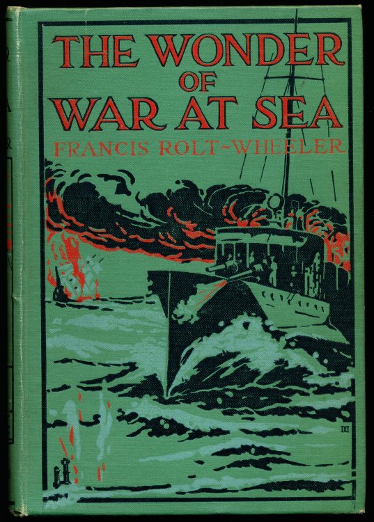 THE WONDER OF WAR AT SEA.