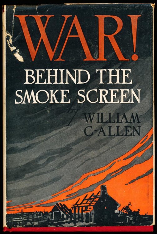 Image for WAR! Behind the Smoke Screen. WAR! Behind the Smoke Screen.