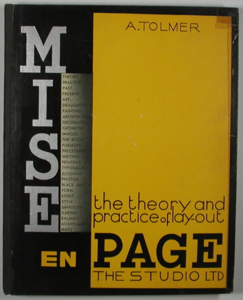 MISE EN PAGE The Theory and Practice of Lay-Out