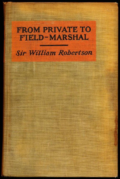 FROM PRIVATE TO FIELD-MARSHAL