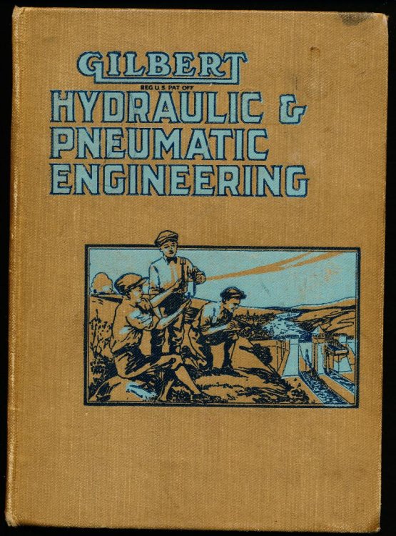 GILBERT. Hydraulic and Pneumatic Engineering.