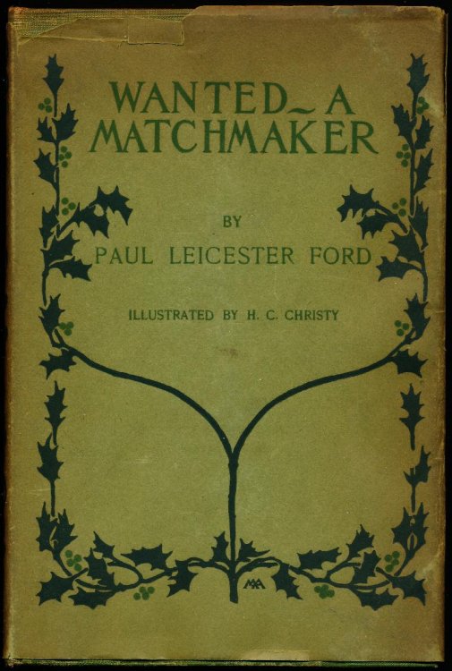 WANTED -- A MATCHMAKER