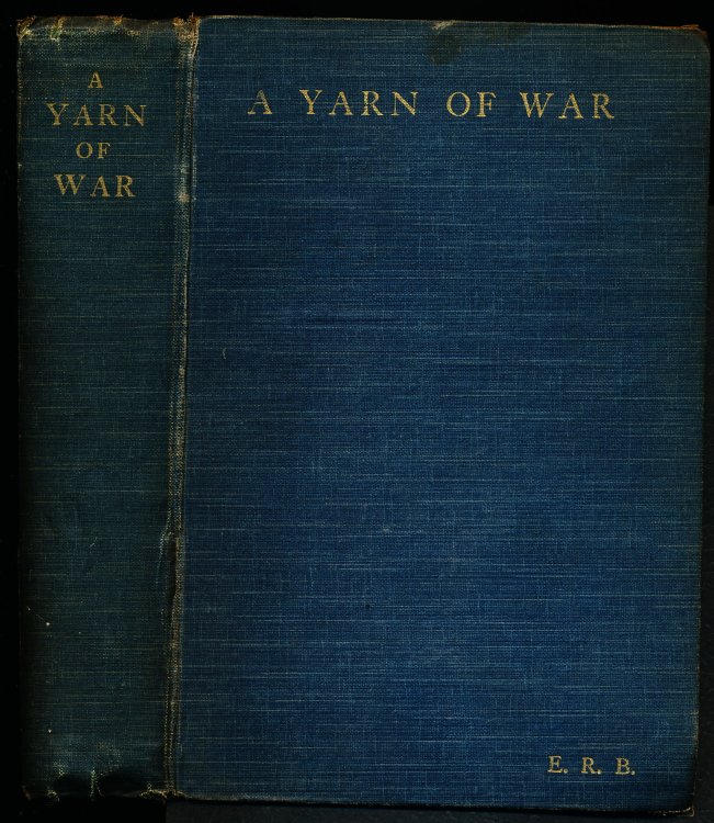 A YARN OF WAR, Palestine and France, 1917-1918.