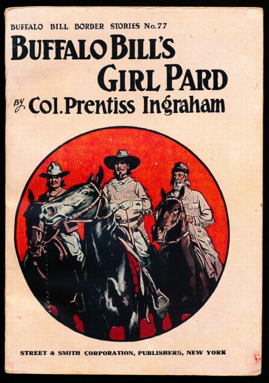BUFFALO BILL'S GIRL PARD or Dauntless Dell's Daring. Buffalo Bill's Border Stories No. 77