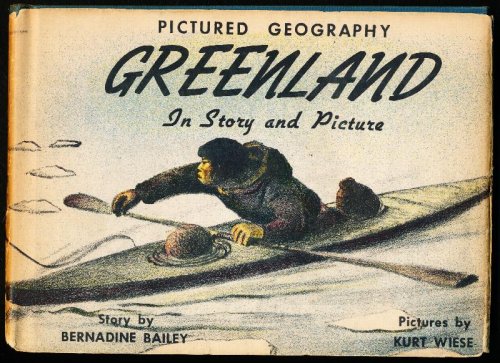 Pictured Geography GREENLAND In Story and Picture.