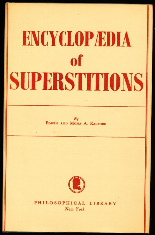 ENCYCLOPEDIA OF SUPERSTITIONS