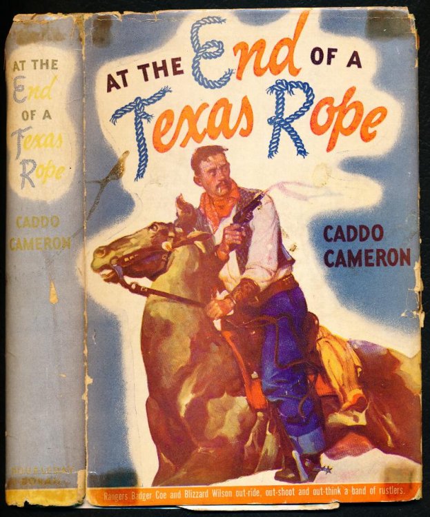 AT THE END OF A TEXAS ROPE.