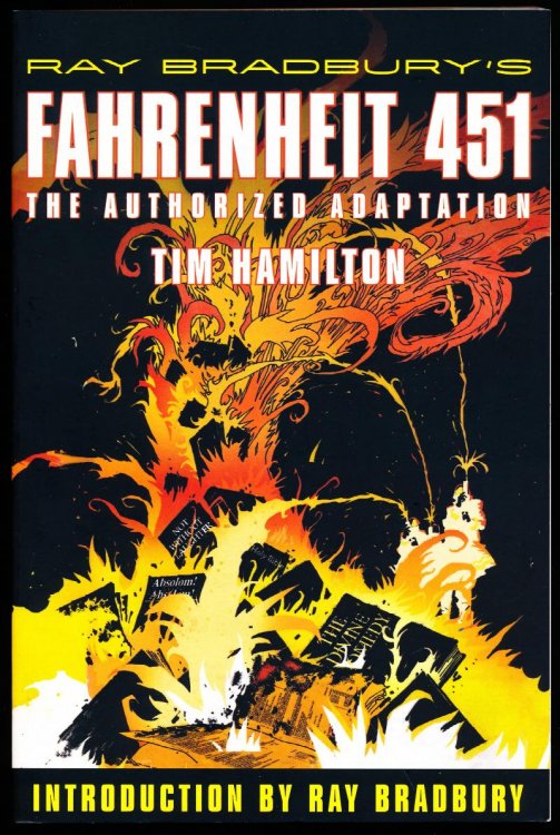 RAY BRADBURY'S FAHRENHEIT 451. The Authorized Adaptation.